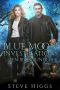 [Blue Moon Investigations 01] • Blue Moon Investigations Ten Book Bundle